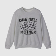 One Hell of a Mother Crewneck Sweatshirt