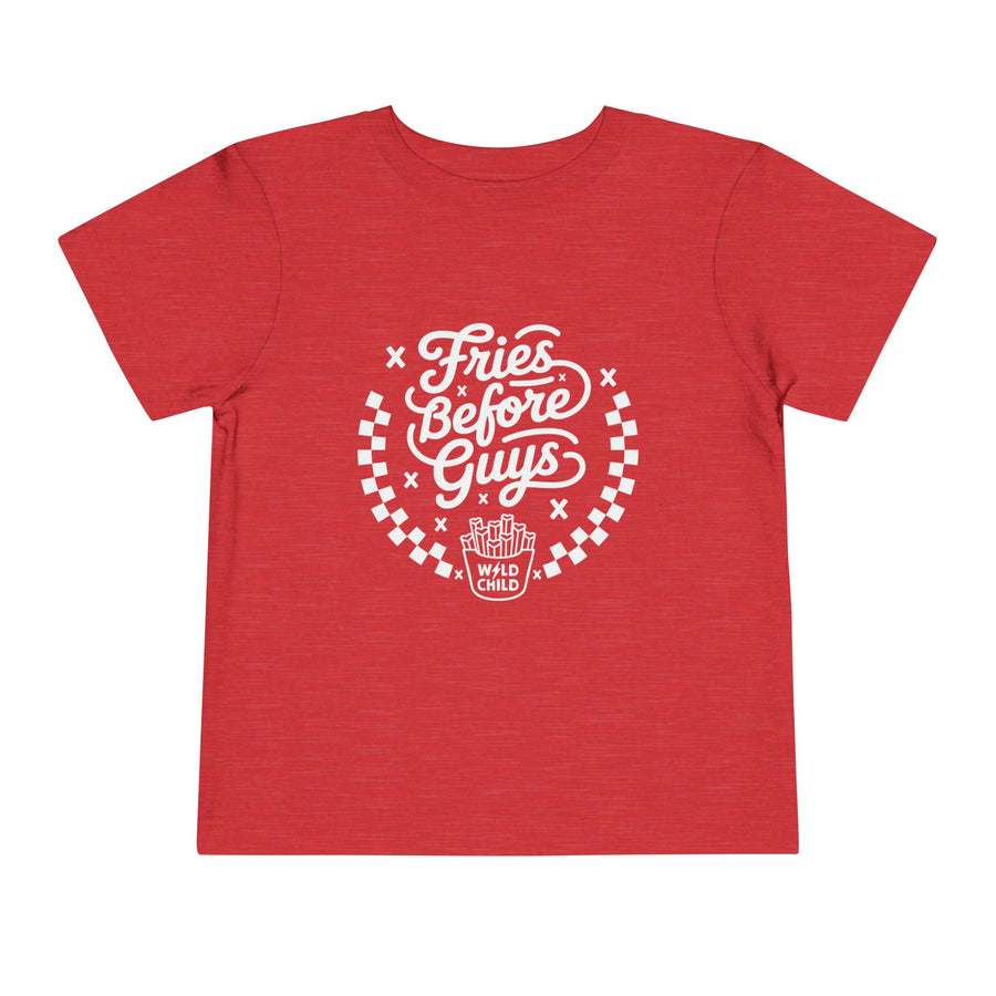 Fries Before Guys Toddler Tee