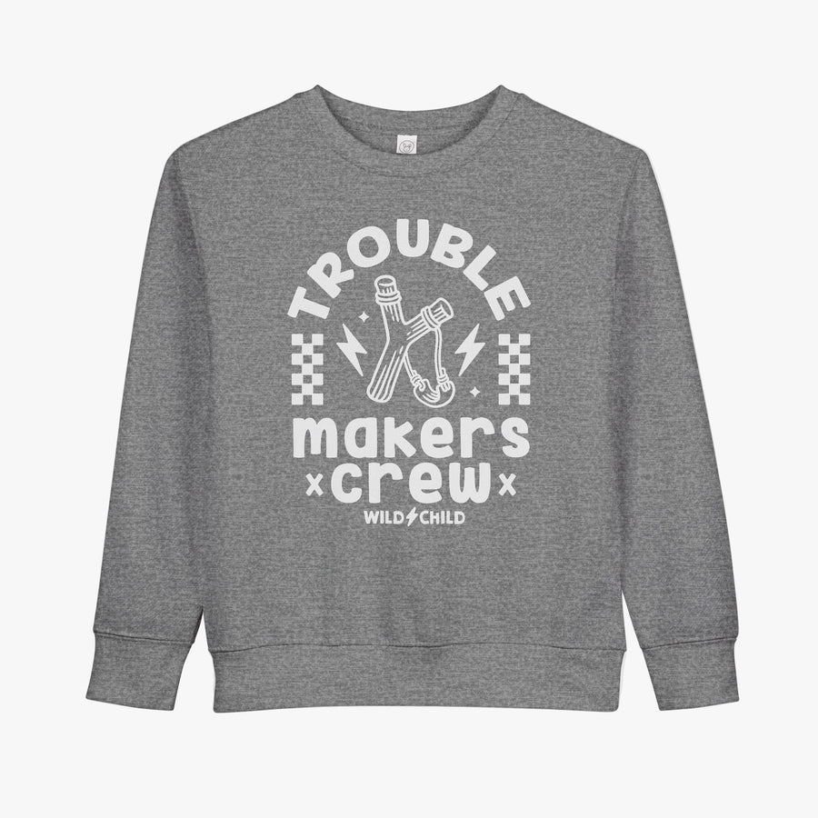 Toddler Trouble Makers Crew Crewneck
