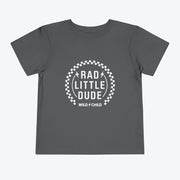 Little Rad Dude Toddler Tee