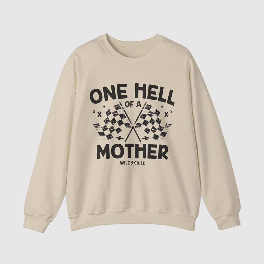 One Hell of a Mother Crewneck Sweatshirt