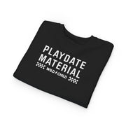 Toddler Playdate Material Crewneck