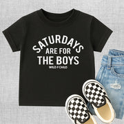 Saturdays Are For The Boys
