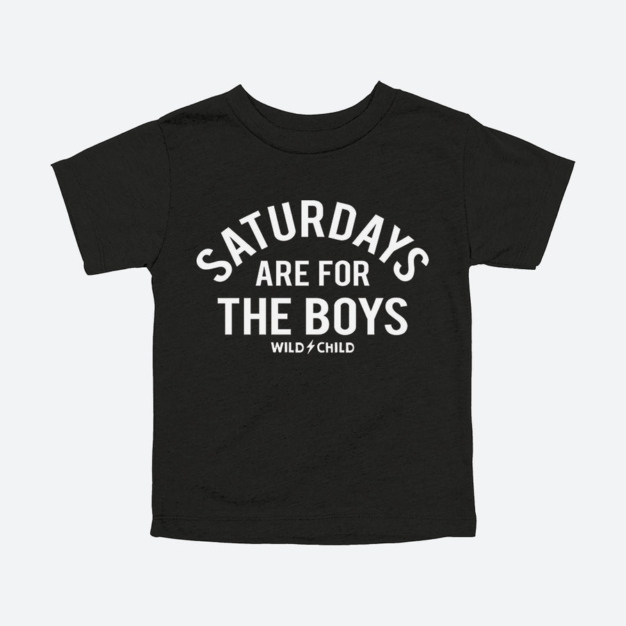 Saturdays Are For The Boys